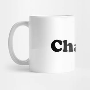 Charlie My Name Is Charlie! Mug